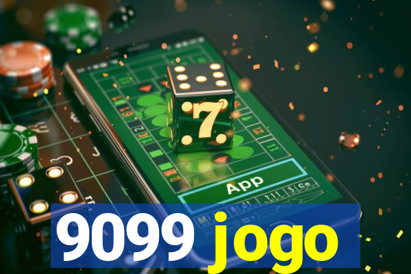 9099 jogo